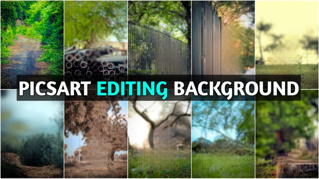 Photo editing background picsart