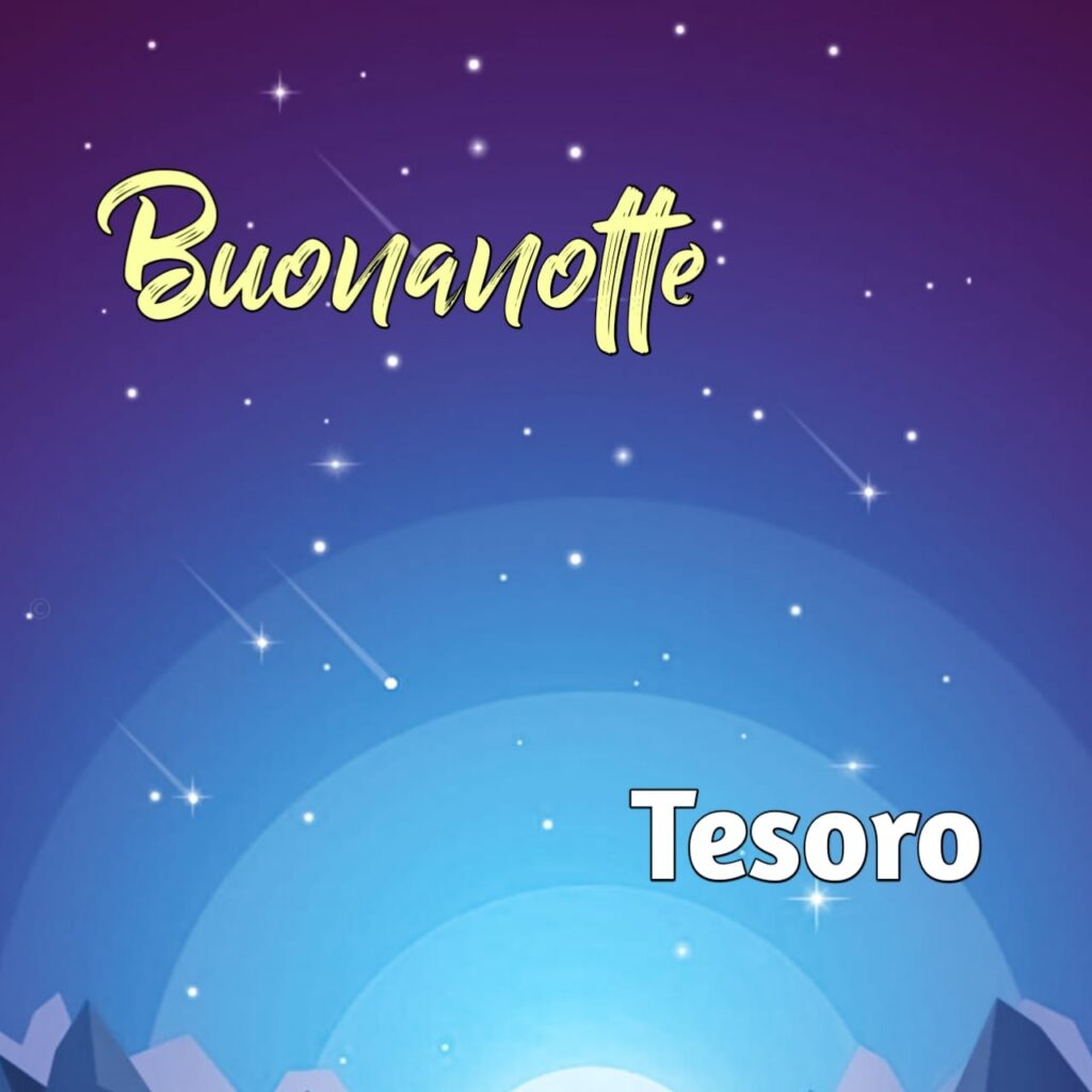 buonanotte tesoro a domani HD