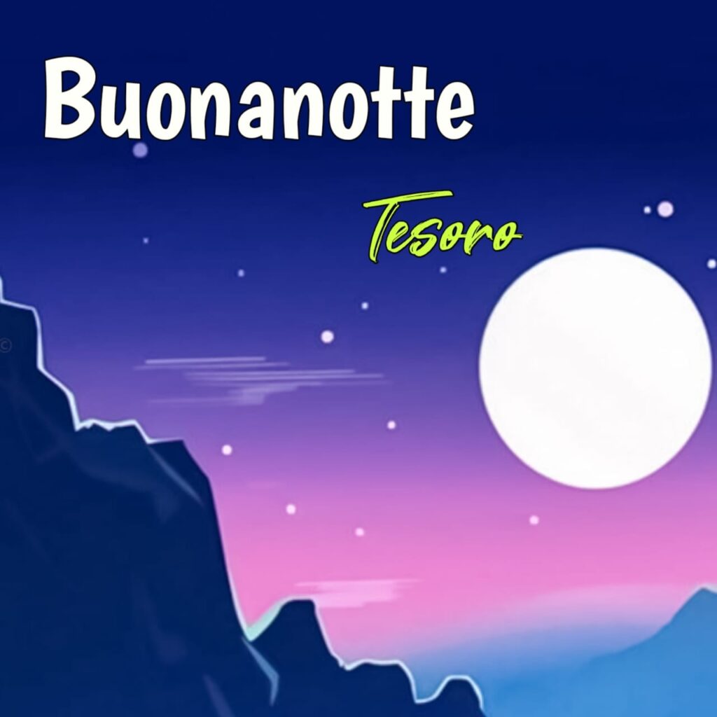 buonanotte tesoro mio