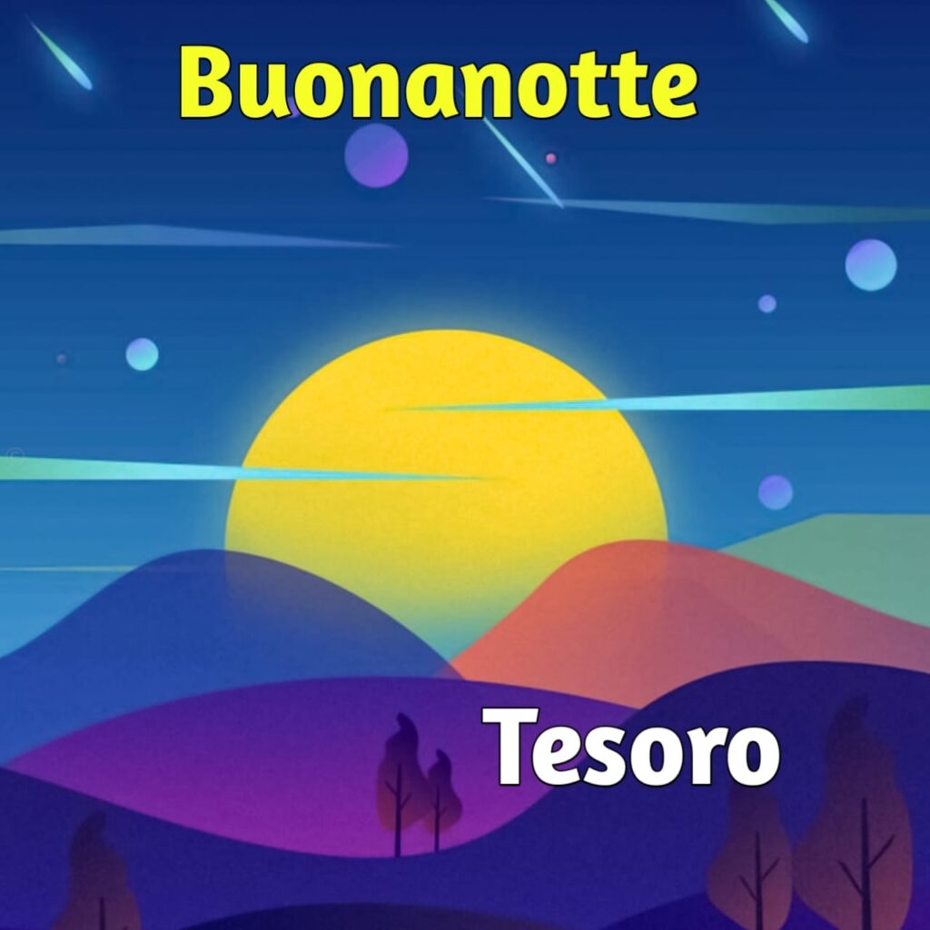 buonanotte tesoro mio immagini nuove 9