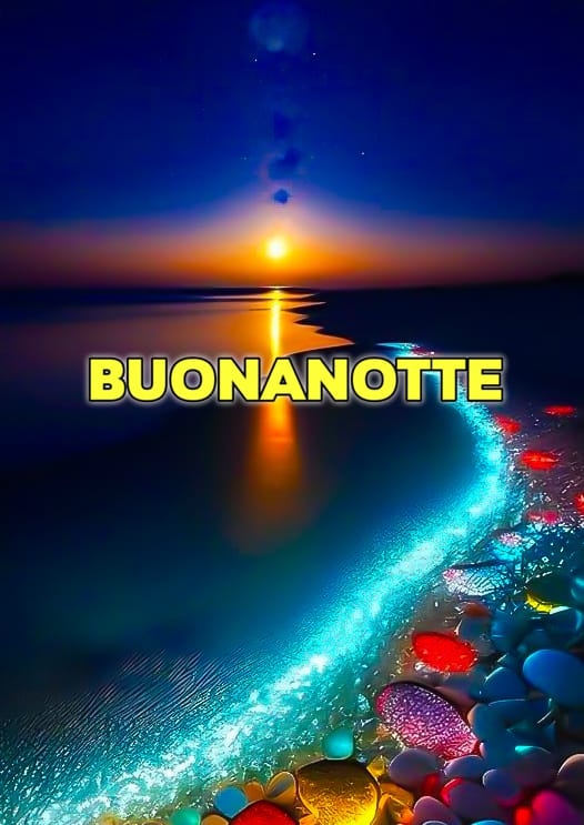 bellissime di buonanotte