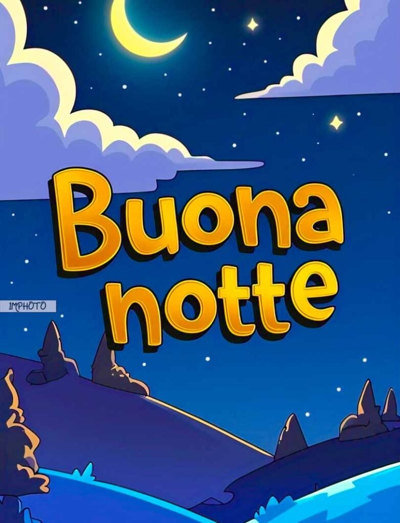 Buonanotte immagini nuove 2025-08
