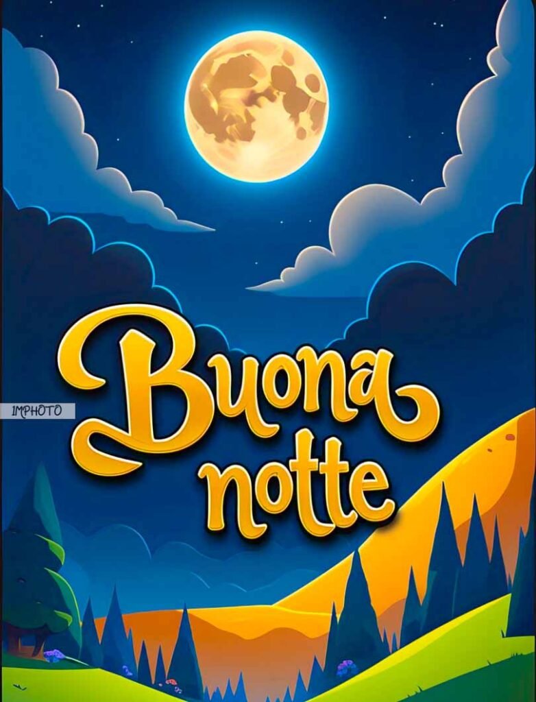 Buonanotte immagini nuove 2025-27