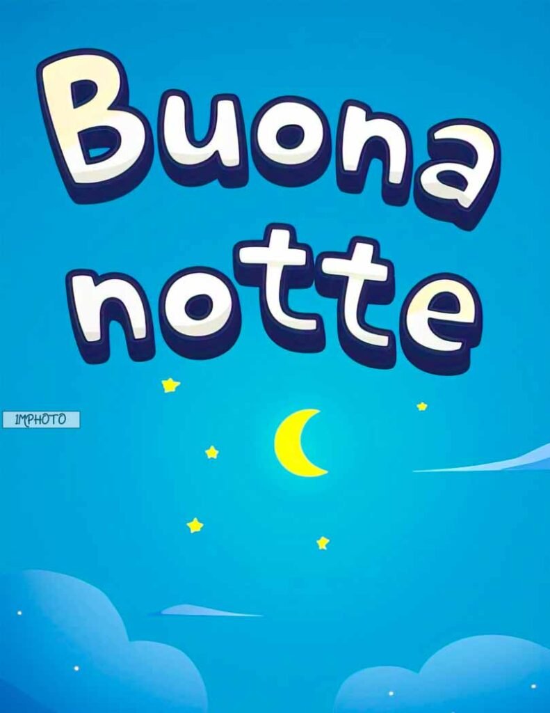 Buonanotte immagini nuove 2025-31